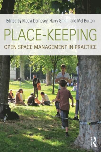 Mel Burton, Harry Smith, Nicola Dempsey - Place-Keeping, E-bok