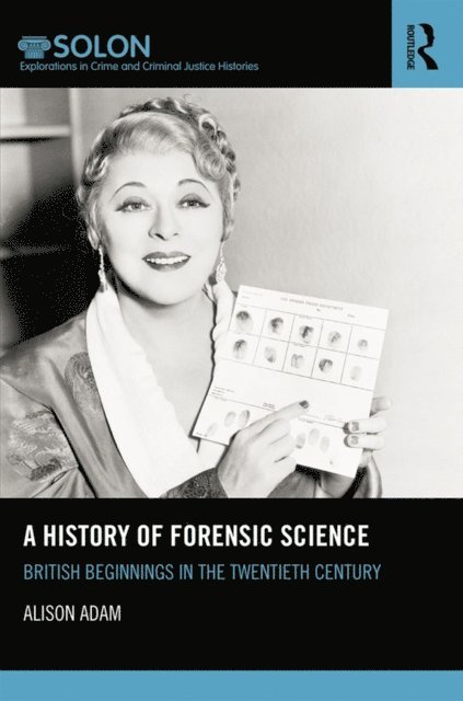 Alison Adam - History of Forensic Science, E-bok