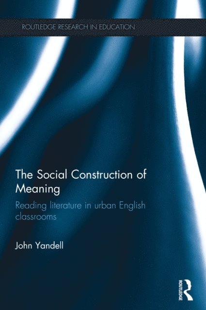 John Yandell - Social Construction of Meaning, E-bok