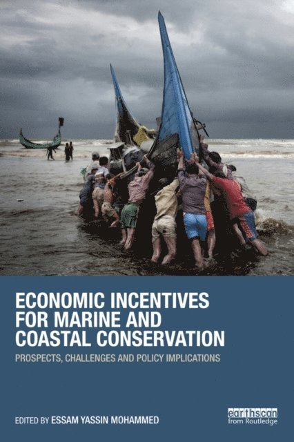 Essam Yassin Mohammed - Economic Incentives for Marine and Coastal Conservation, E-bok