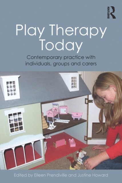 Justine Howard, Eileen Prendiville - Play Therapy Today, E-bok