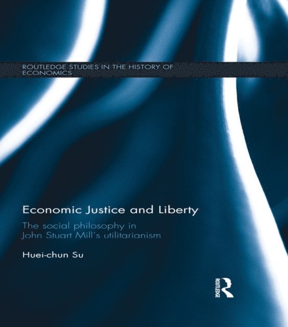 Huei-chun Su - Economic Justice and Liberty, E-bok
