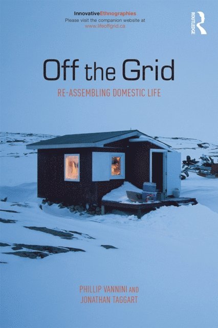 Jonathan Taggart, Phillip Vannini - Off the Grid, E-bok