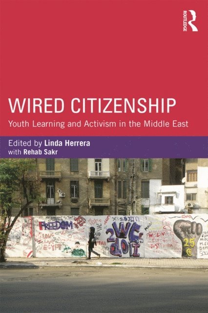 Linda Herrera - Wired Citizenship, E-bok