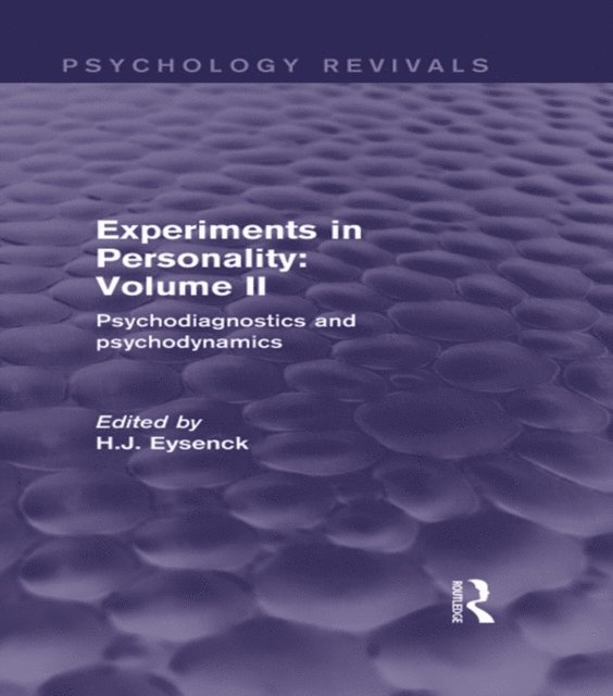 H. J. Eysenck - Experiments in Personality: Volume 2, E-bok