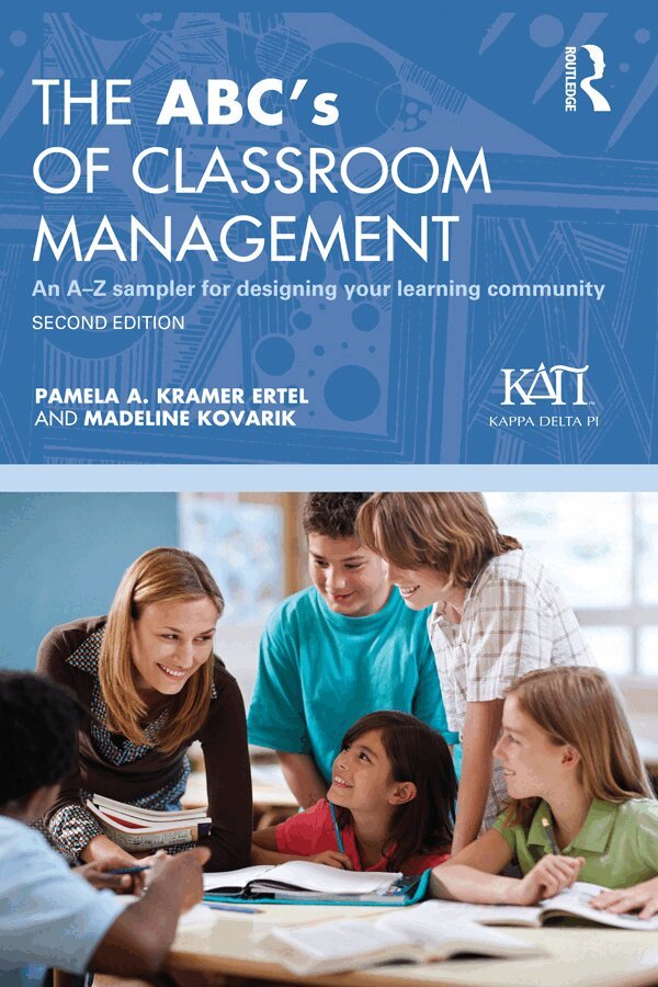 Pamela A. Kramer Ertel, Madeline Kovarik - ABC's of Classroom Management, E-bok
