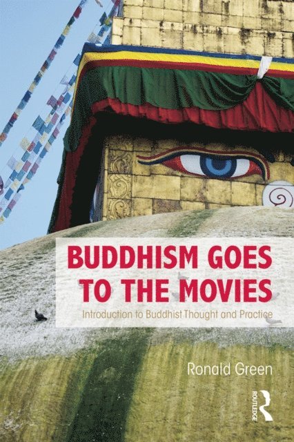 Ronald Green - Buddhism Goes to the Movies, E-bok