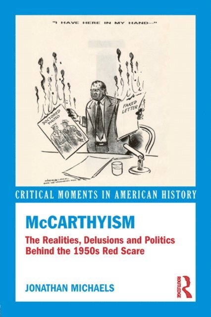 Jonathan Michaels - McCarthyism, E-bok