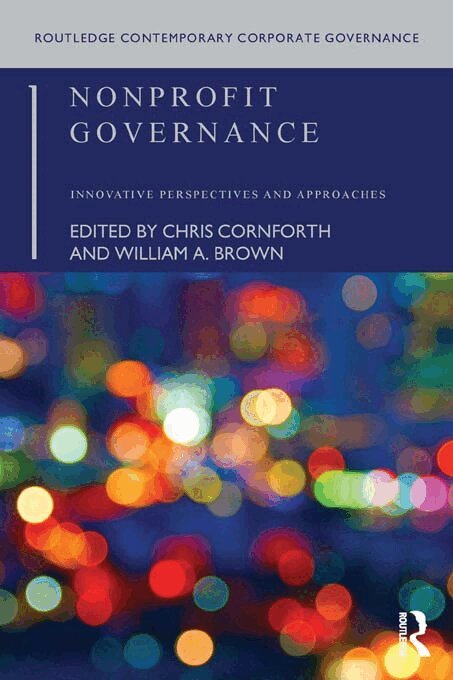 Chris Cornforth, William A. Brown - Nonprofit Governance, E-bok