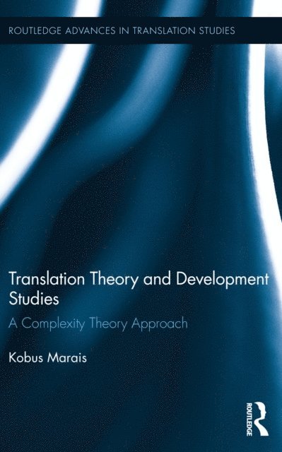 Kobus Marais - Translation Theory and Development Studies, E-bok