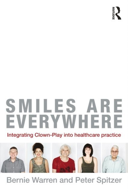 Peter Spitzer, Bernie Warren - Smiles Are Everywhere, E-bok. Tillgänglighet: Lägg i varukorg