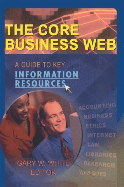 Gary W White - Core Business Web, E-bok. Tillgänglighet: Lägg i varukorg