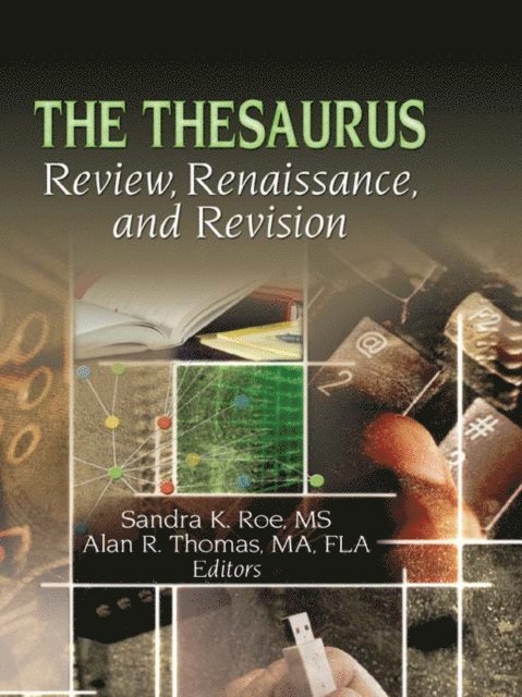Alan R Thomas, Sandra K. Roe - Thesaurus, E-bok