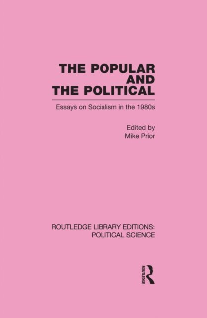 Michael Prior - Popular and the Political, E-bok