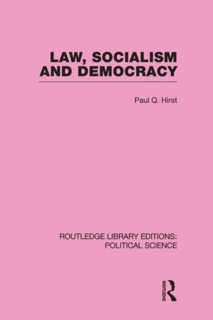 Q Paul - Law, Socialism and Democracy, E-bok