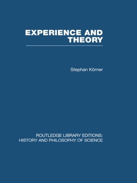 Stephan Korner - Experience and Theory, E-bok
