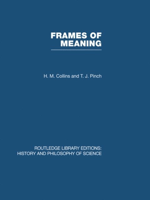 TJ Pinch, HM Collins - Frames of Meaning, E-bok