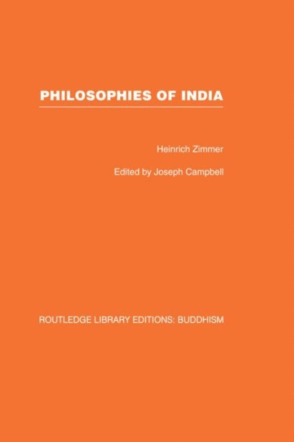 Heinrich Zimmer - Philosophies of India, E-bok