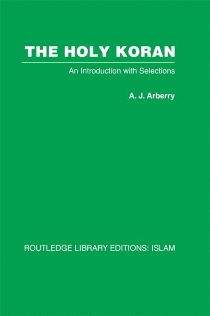 A.J. Arberry - Holy Koran, E-bok