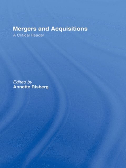 Annette Risberg - Mergers & Acquisitions, E-bok