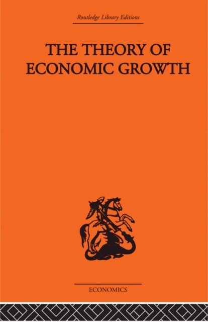 W. Arthur Lewis - Theory of Economic Growth, E-bok