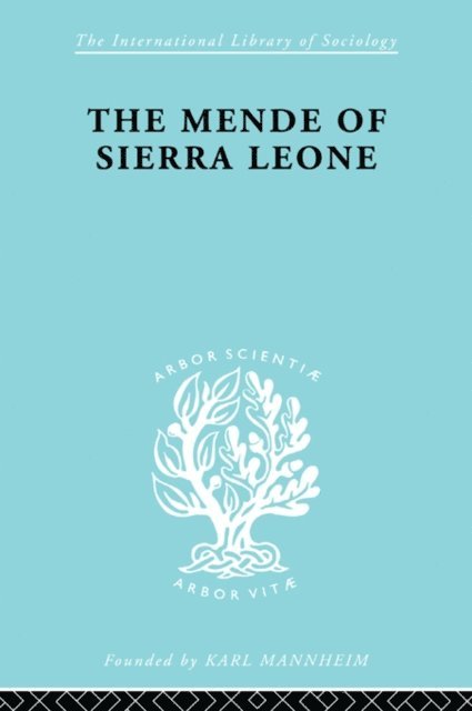 Kenneth Little - Mende Of Sierra Leone Ils 65, E-bok