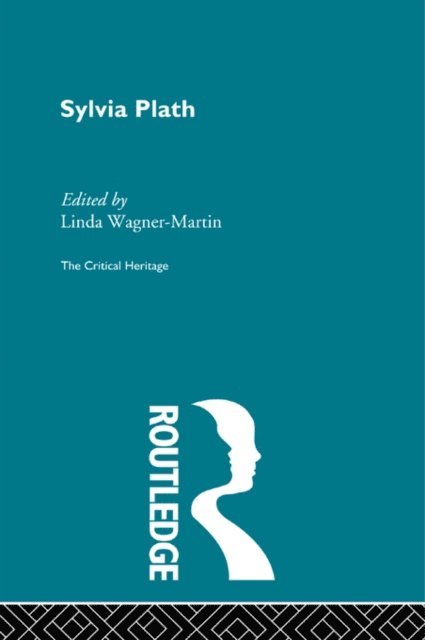 Linda Wagner-Martin - Sylvia Plath, E-bok