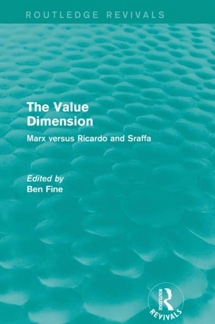 Ben Fine - Value Dimension (Routledge Revivals), E-bok