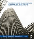 Foundations and Future of Financial Regulation