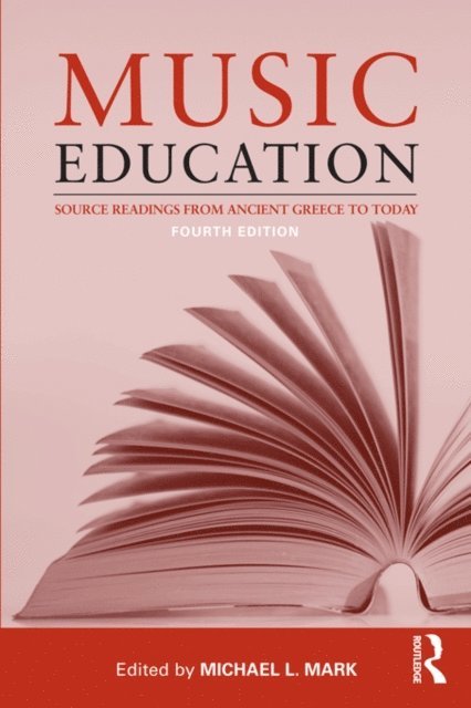 Michael Mark - Music Education, E-bok