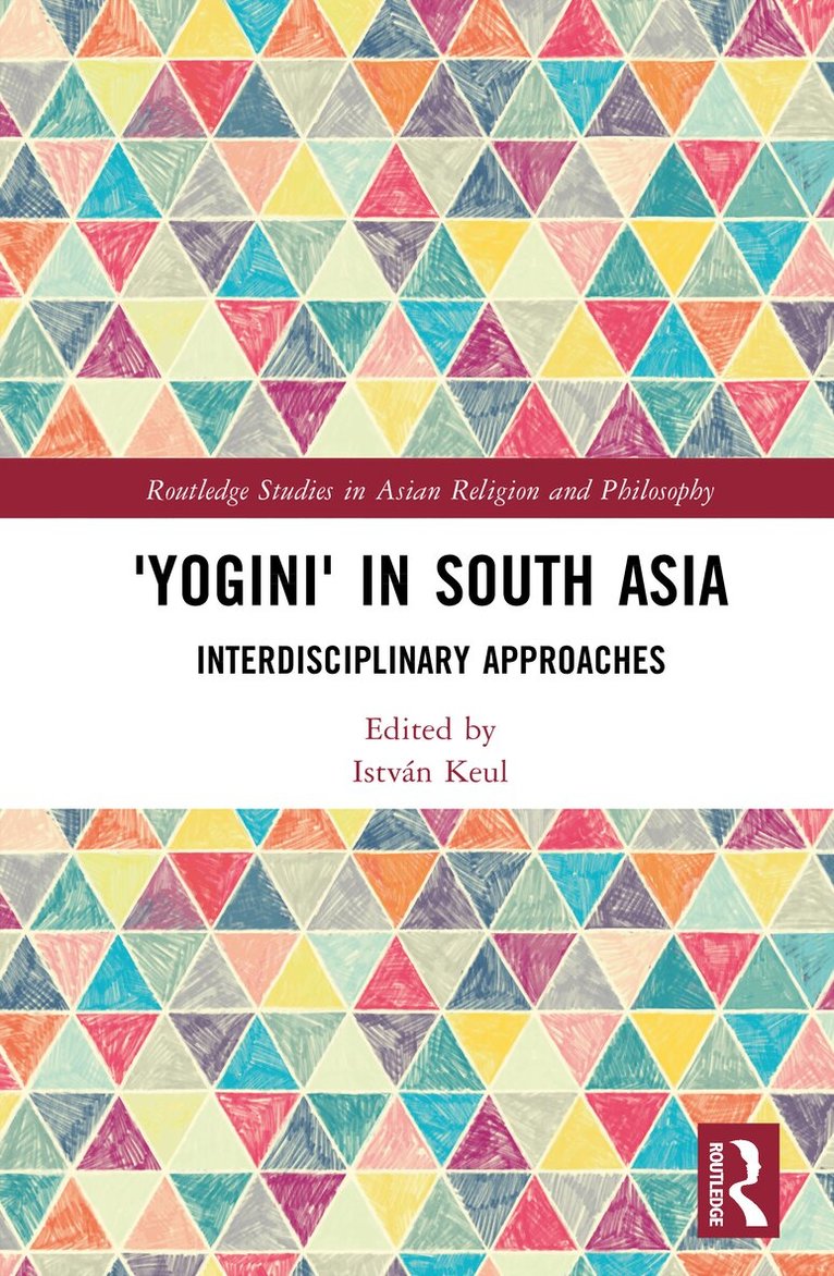 István Keul - 'Yogini' in South Asia, E-bok