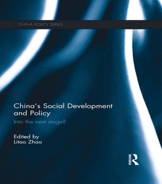 Litao Zhao - China's Social Development and Policy, E-bok