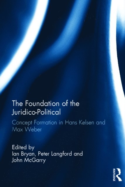 John McGarry, Peter Langford, Ian Bryan - Foundation of the Juridico-Political, E-bok