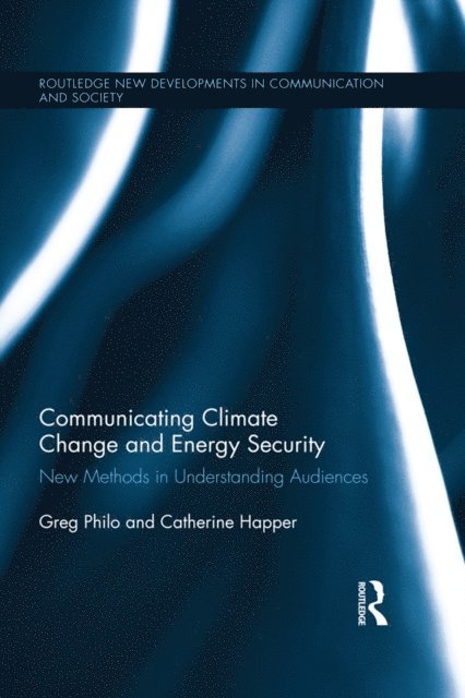 Catherine Happer, Greg Philo - Communicating Climate Change and Energy Security, E-bok
