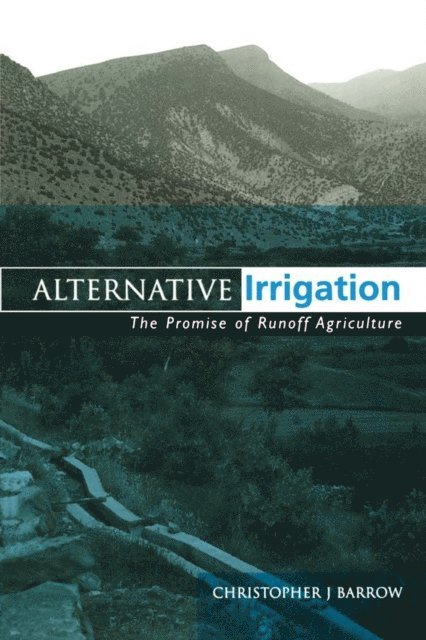 Christopher J Barrow - Alternative Irrigation, E-bok