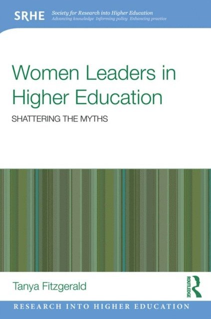 Tanya Fitzgerald - Women Leaders in Higher Education, E-bok