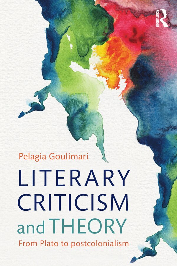 Pelagia Goulimari - Literary Criticism and Theory, E-bok
