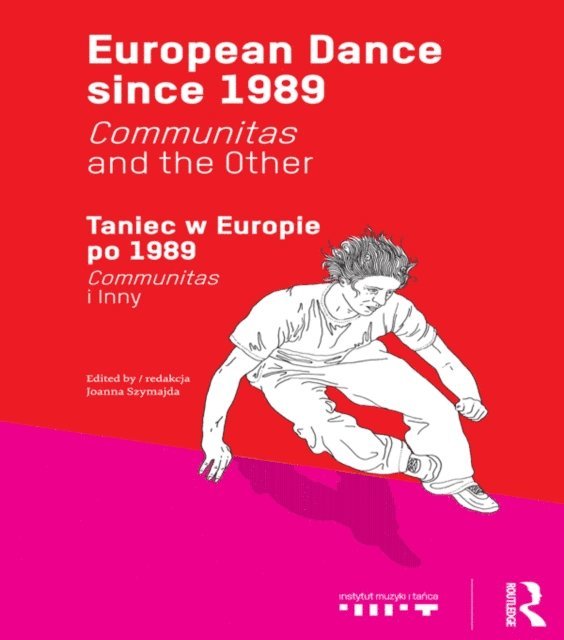 Joanna Szymajda - European Dance since 1989, E-bok. Tillgänglighet: Lägg i varukorg
