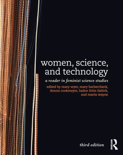 Marta Wayne, Hatice Ozturk, Donna Cookmeyer, Mary Barbercheck, Mary Wyer - Women, Science, and Technology, E-bok
