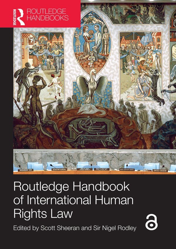 Scott Sheeran, Sir Nigel Rodley - Routledge Handbook of International Human Rights Law, E-bok