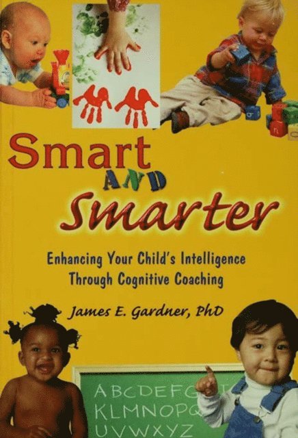 James E. Gardner - Smart and Smarter, E-bok