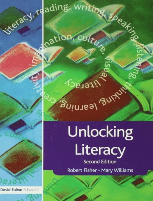 Mary Williams, Robert Fisher - Unlocking Literacy, E-bok