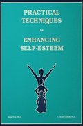 Practical Techniques For Enhancing Self-Esteem