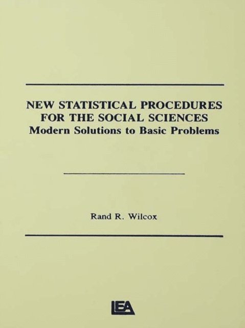 Rand R. Wilcox - New Statistical Procedures for the Social Sciences, E-bok. Tillgänglighet: Lägg i varukorg