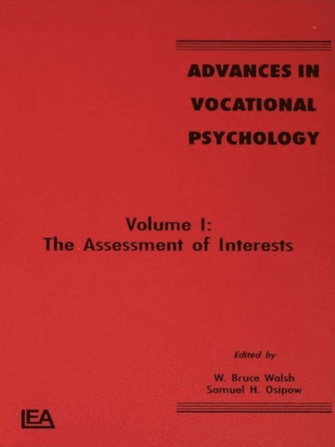 Samuel H. Osipow, W. Bruce Walsh - Advances in Vocational Psychology, E-bok