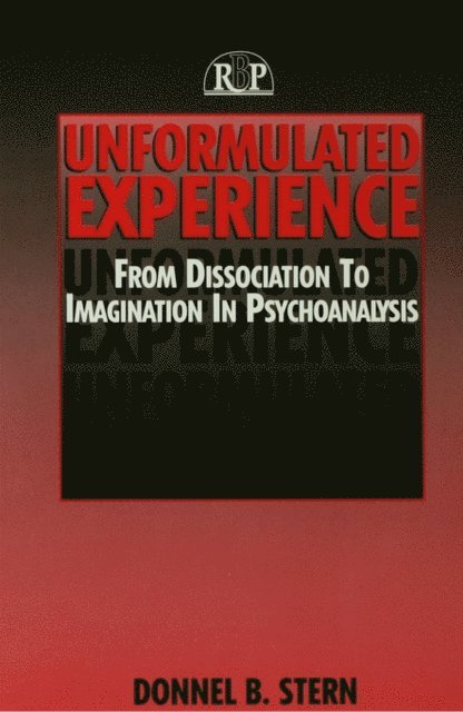 Donnel B. Stern - Unformulated Experience, E-bok