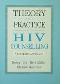 Theory And Practice Of HIV Counselling