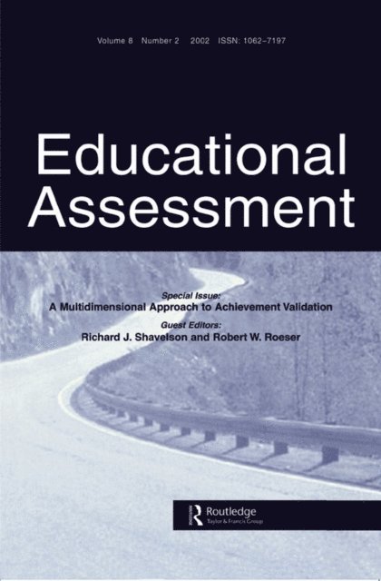 Robert W. Roeser, Richard J. Shavelson - Multidimensional Approach to Achievement Validation, E-bok