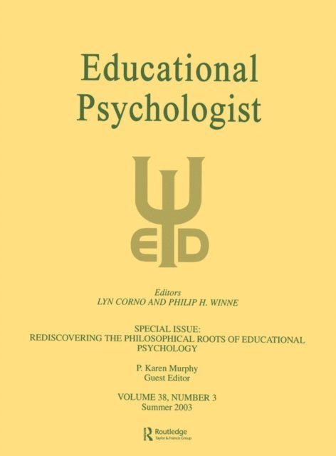 P. Karen Murphy - Rediscovering the Philosophical Roots of Educational Psychology, E-bok