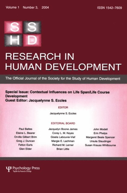 Jacquelynne S. Eccles - Contextual Influences on Life Span/life Course, E-bok
